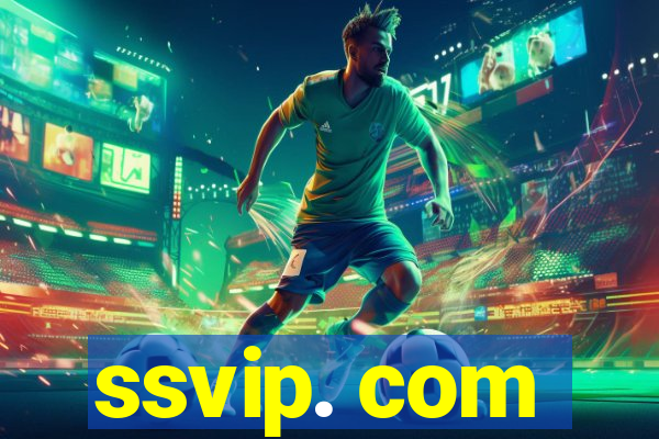 ssvip. com